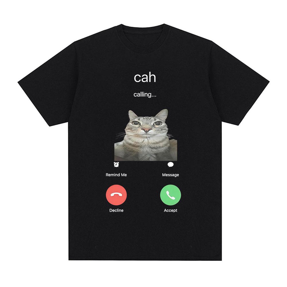 

Cah Calling Meme TShirt Funny Viral Cat Phone Meme Tshirts Internet Culture Cat Lover Gift Cute Animal Summer Streetwear M
