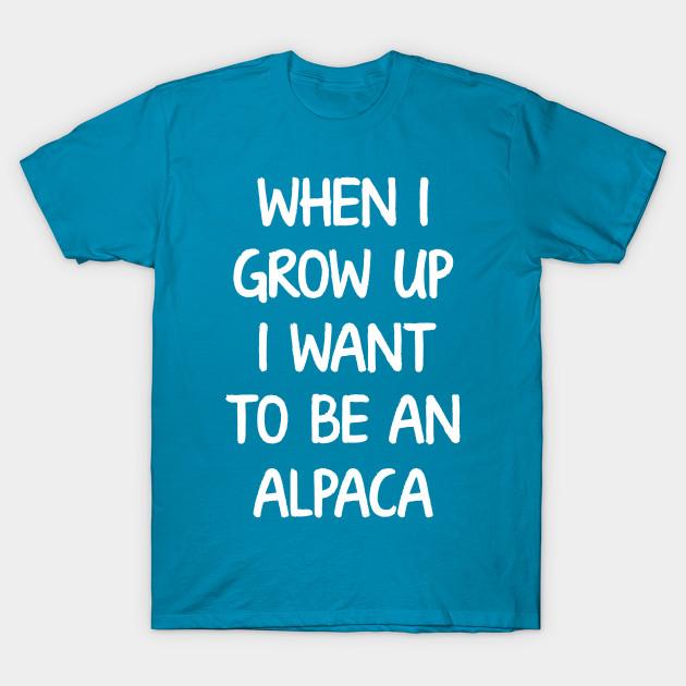 

Новая модная мужская футболка When I Grow Up I Want To Be An Alpaca Animal T Shi с принтом, короткий рукав, футболки, повседневные 4XL кислотные синий
