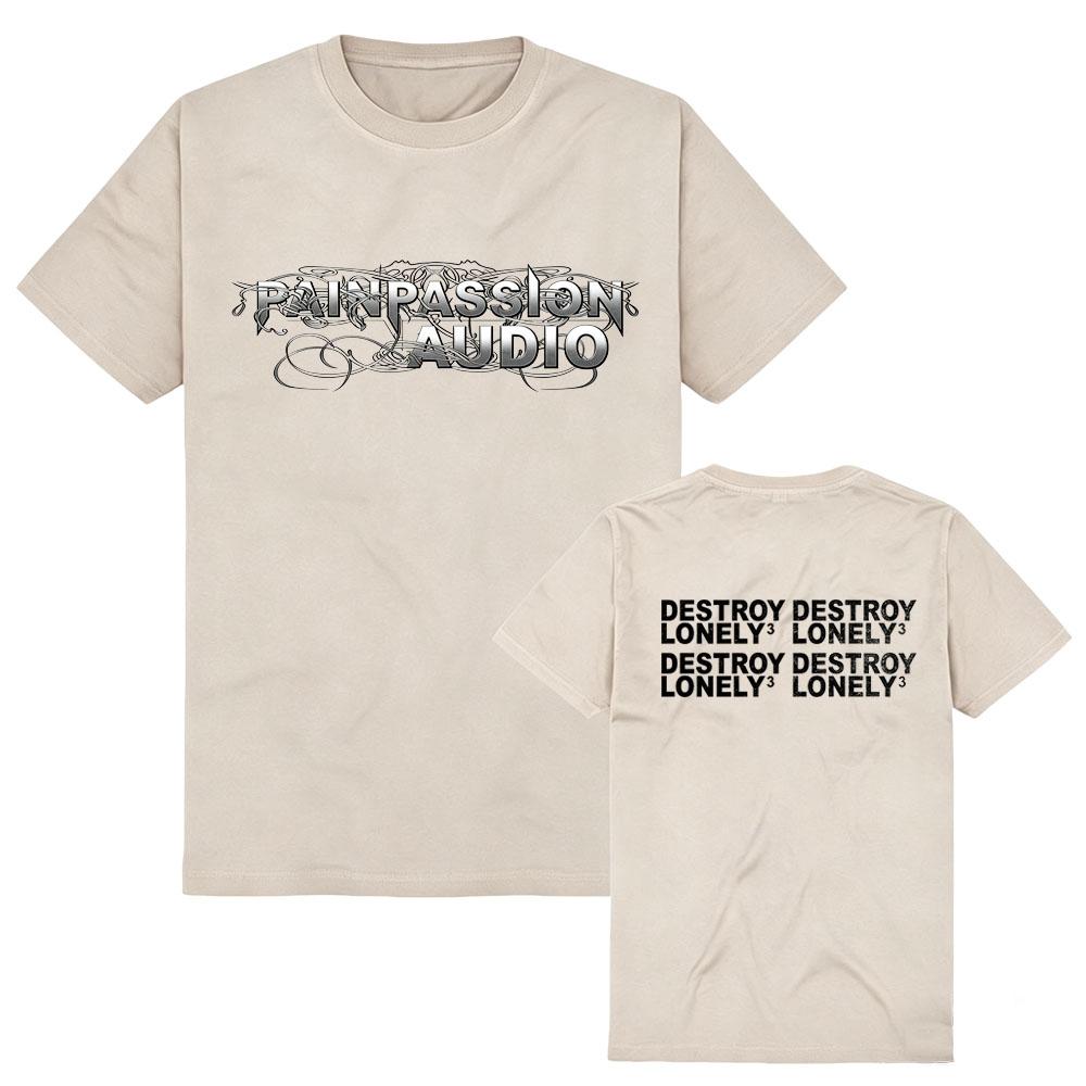 Pain Passion Audio Cyber T-Shirt Destroy Lonely Fashion Aesthetic Graphic Printing Comfortable High Quality Cotton Aldult Unisex