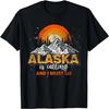 Mountain Hiking Alaska Is Calling And I Must Go Retro Alaska T-Shirt