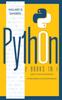 Kniha Python : 2 Books In 1: Learn Python Programming for Beginners and Machine Learning