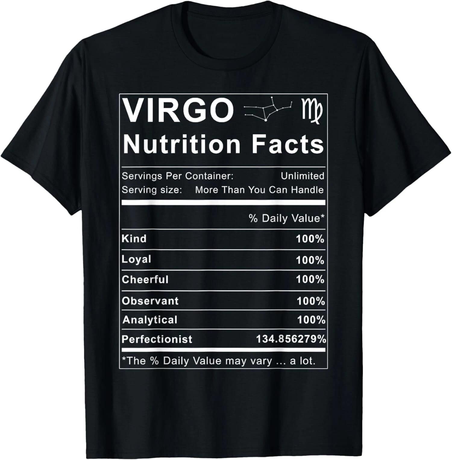 Virgo Nutrition Facts Zodiac Sign Birthday Gift T-Shirt Made In USA XS