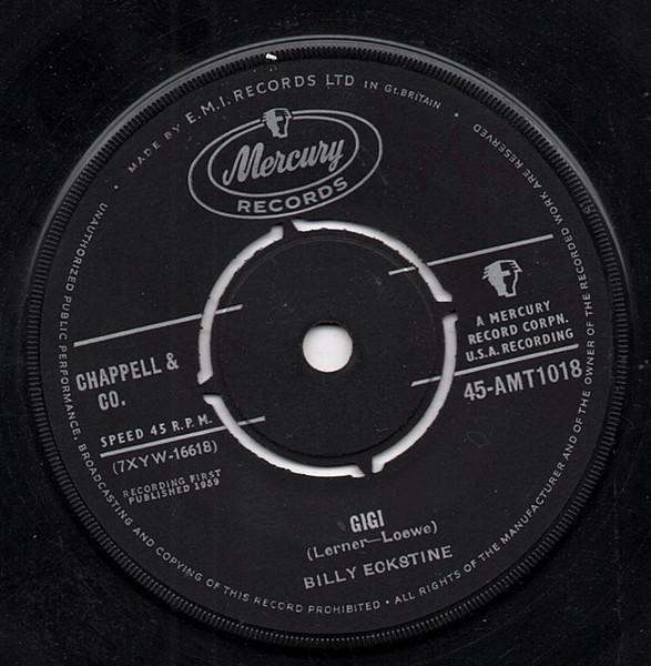 

7inch Record BILLY ECKSTINE - Gigi 45AMT1018 Mercury 1959 UK Pop Used