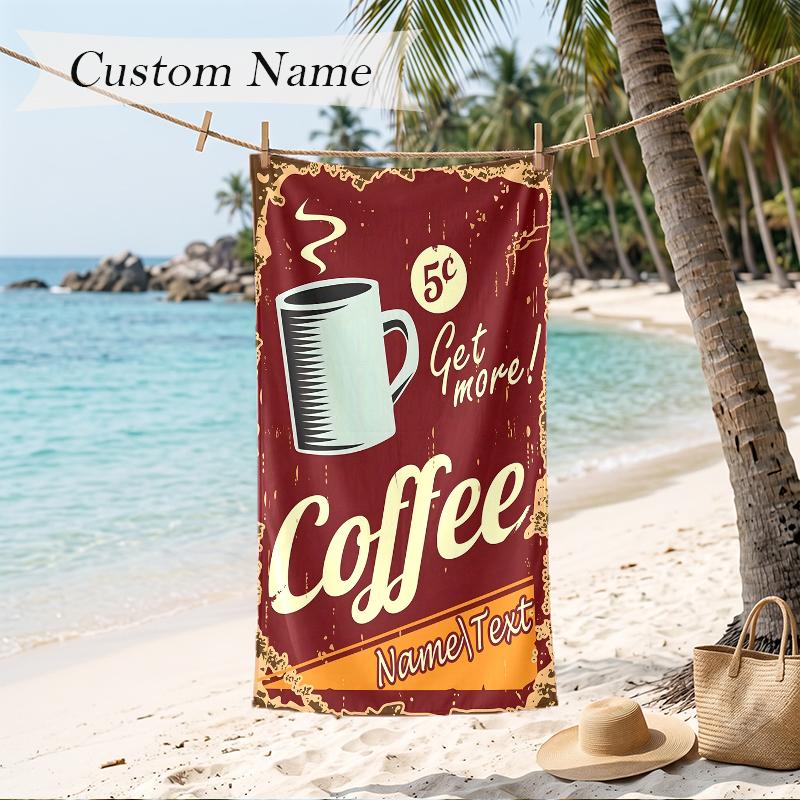 Cozy Coffee Custom Name Printed Beach Towel Personalized Soft Towel For Swimming Beach Travel