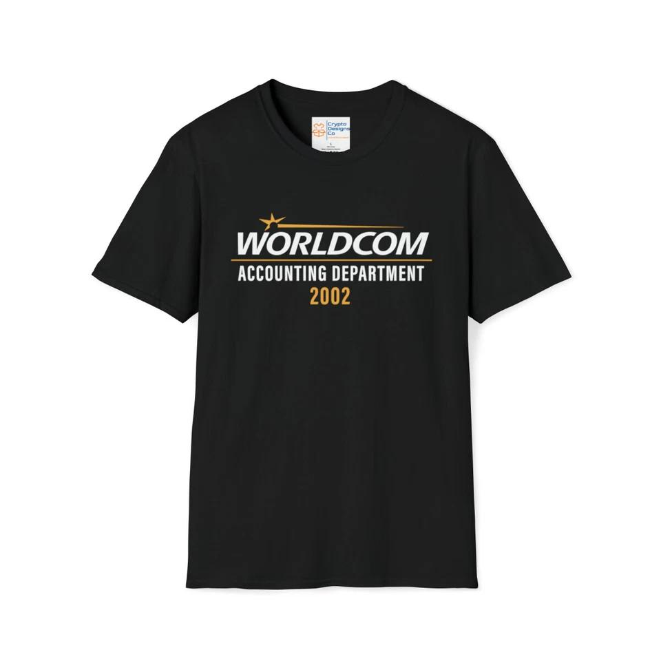 

WorldCom Accounting Department 2022 Cotton Crewneck T-Shirt Funny Finance Gift 2XL