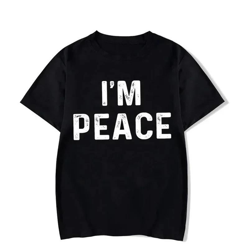 I Come in Peace I m Peace Funny Matching Couples I Come in Peace Couple Matching Women TShirt Lovers Men Tshirts Tee Y2k Clothes 4XL