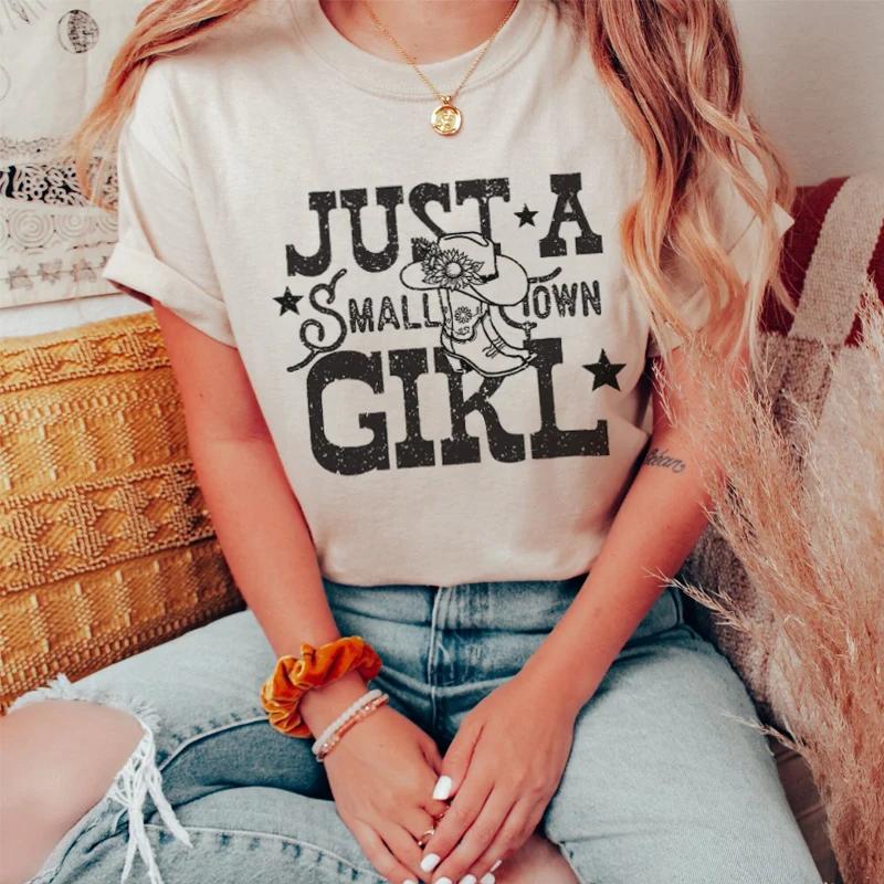 Small Town Girl Funny Tshirt Women Vintage Western Country Girl Graphic T Shirt Short Sleeve Cute Music Tee Shirt Ladies Tops