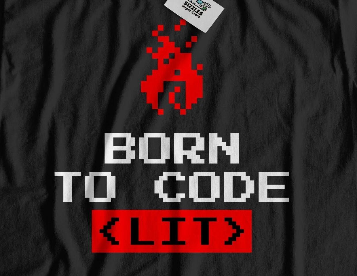 Born To Code Lit Unisex Funny Coder T-Shirt IT Computer Guy Gifts 3XL
