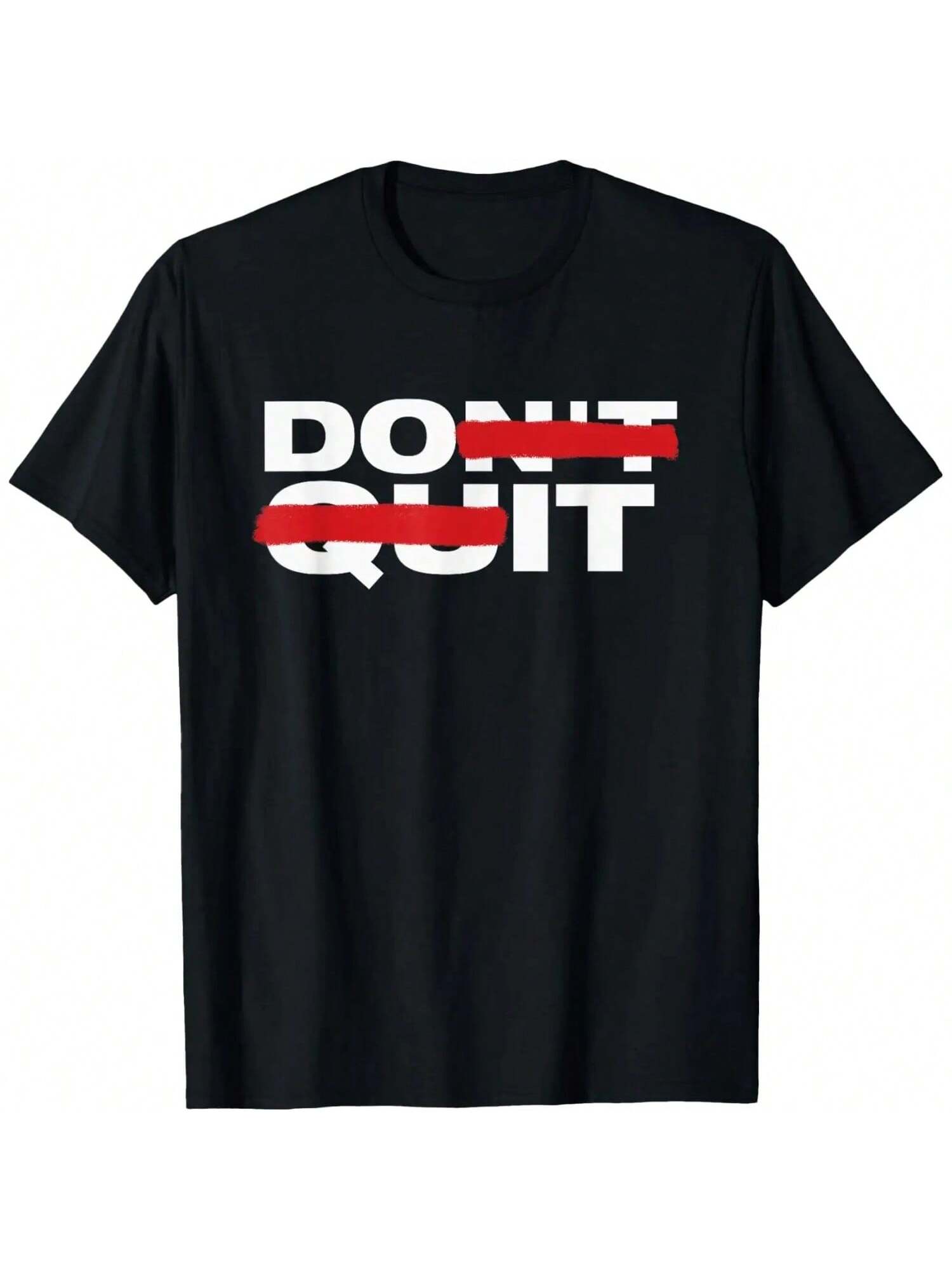 Don t Quit Do It - Motivation T-Shirt S разноцветный