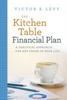 Libro The Kitchen Table Financial Plan : A Practical Approach for Any Stage In Your Life