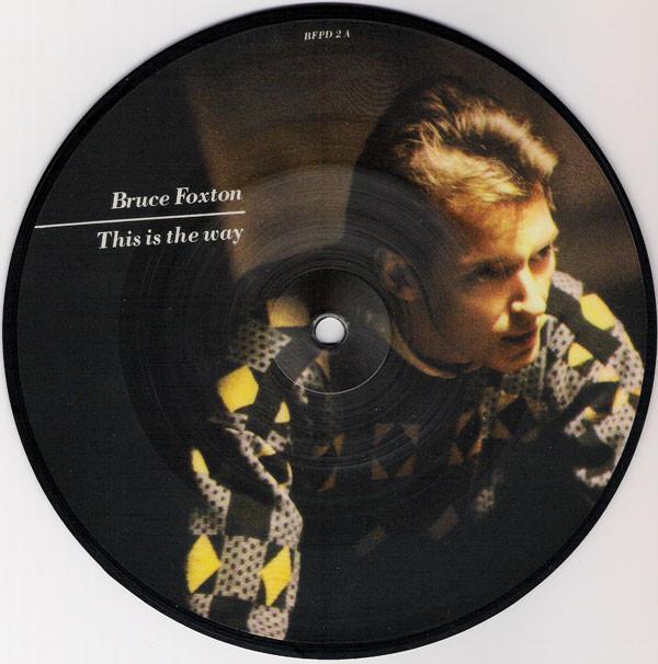 

7inch Record BRUCE FOXTON - This Is The Way BFPD2 Arista 1983 UK Rock Used