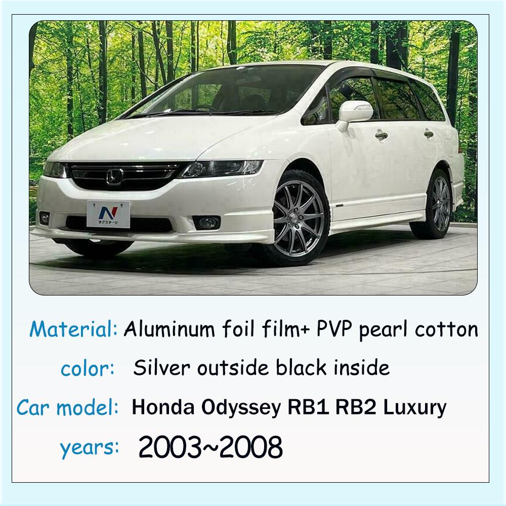 For Honda Odyssey RB1 RB2 Luxury 2003~2008 2004 2005 Car Sunshade Skylight Windshield Sun Shade Protector UV Parasol Accessories