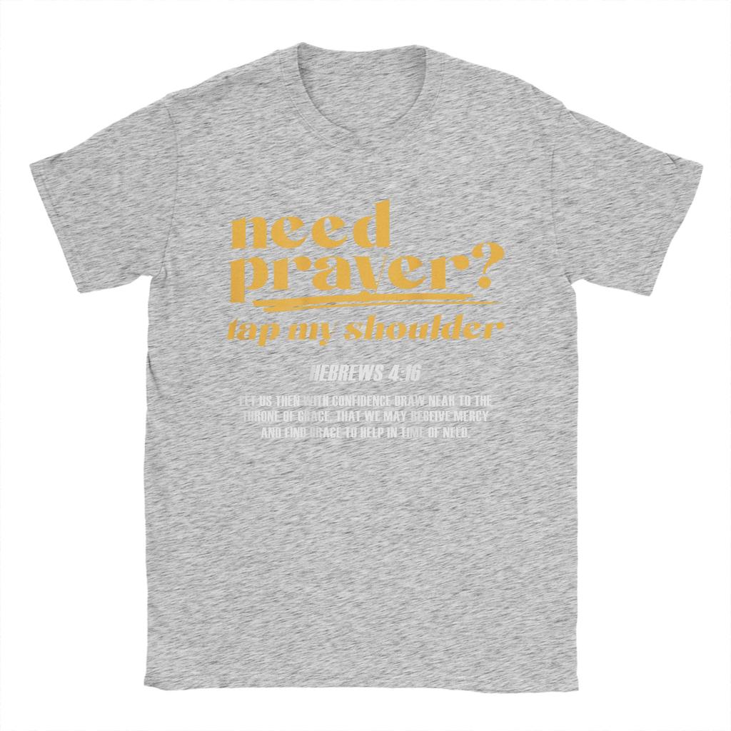 Männer brauchen Gebet Klopf mir auf die Schulter Christliche T-Shirts Tees Sommer Street Style Kurzarm-T-Shirt Rundhalsausschnitt Beliebtes Tee