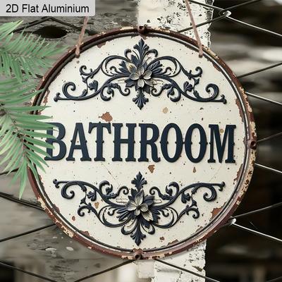 2D Flat Aluminum Rustic Bathroom Sign for Door - Vintage Farmhouse Wall Decor, Round Aluminum Metal Hanging Plaque, Shabby Chic Faux Embossed