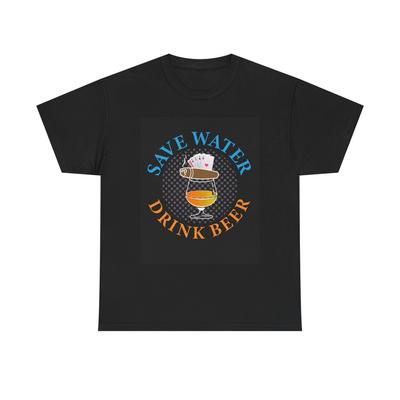Save Water Drink Beer Tshirt Funny Country Dad Gift Unisex Heavy Cotton Tee
