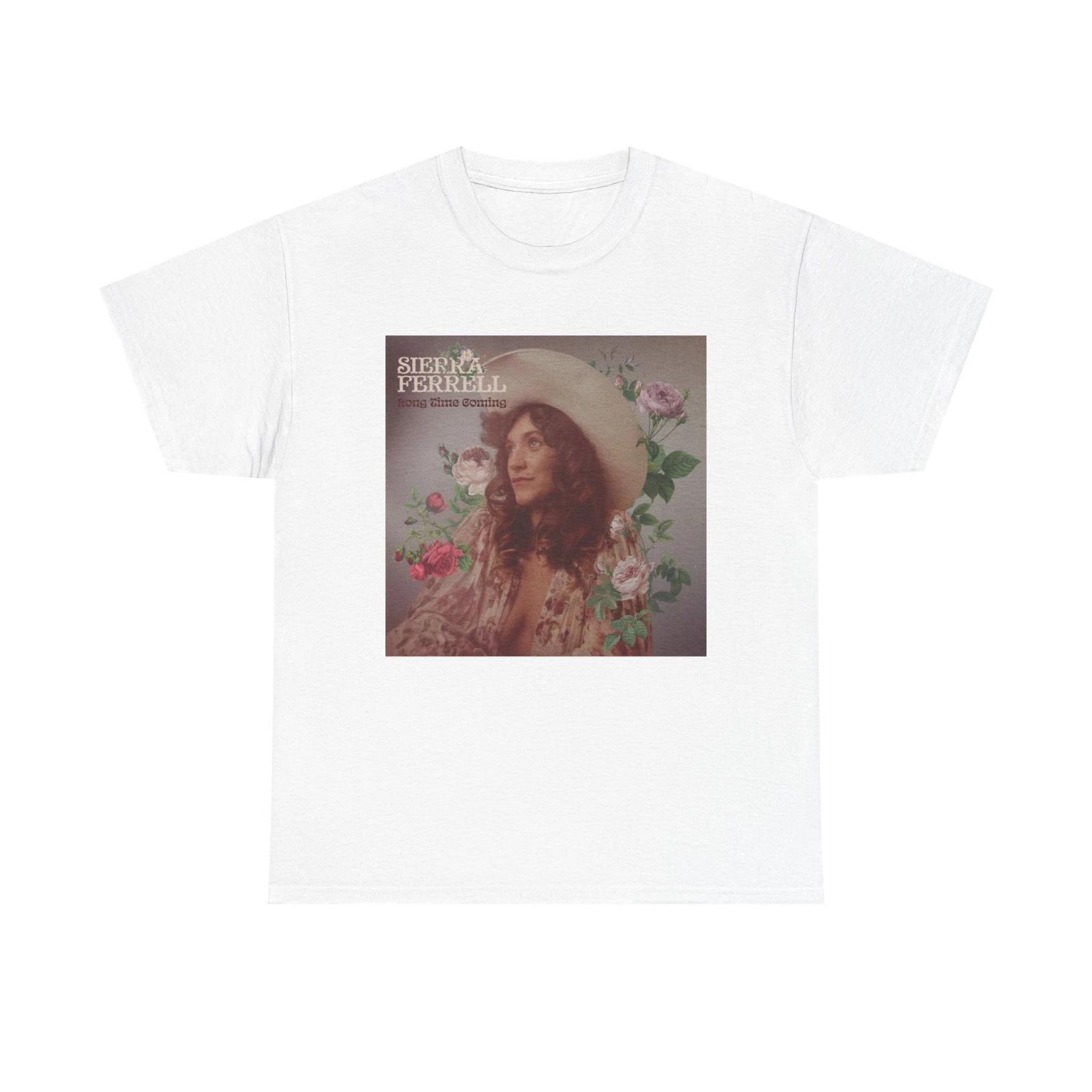 Men s and Women s T-shirts Sierra Ferrell XS