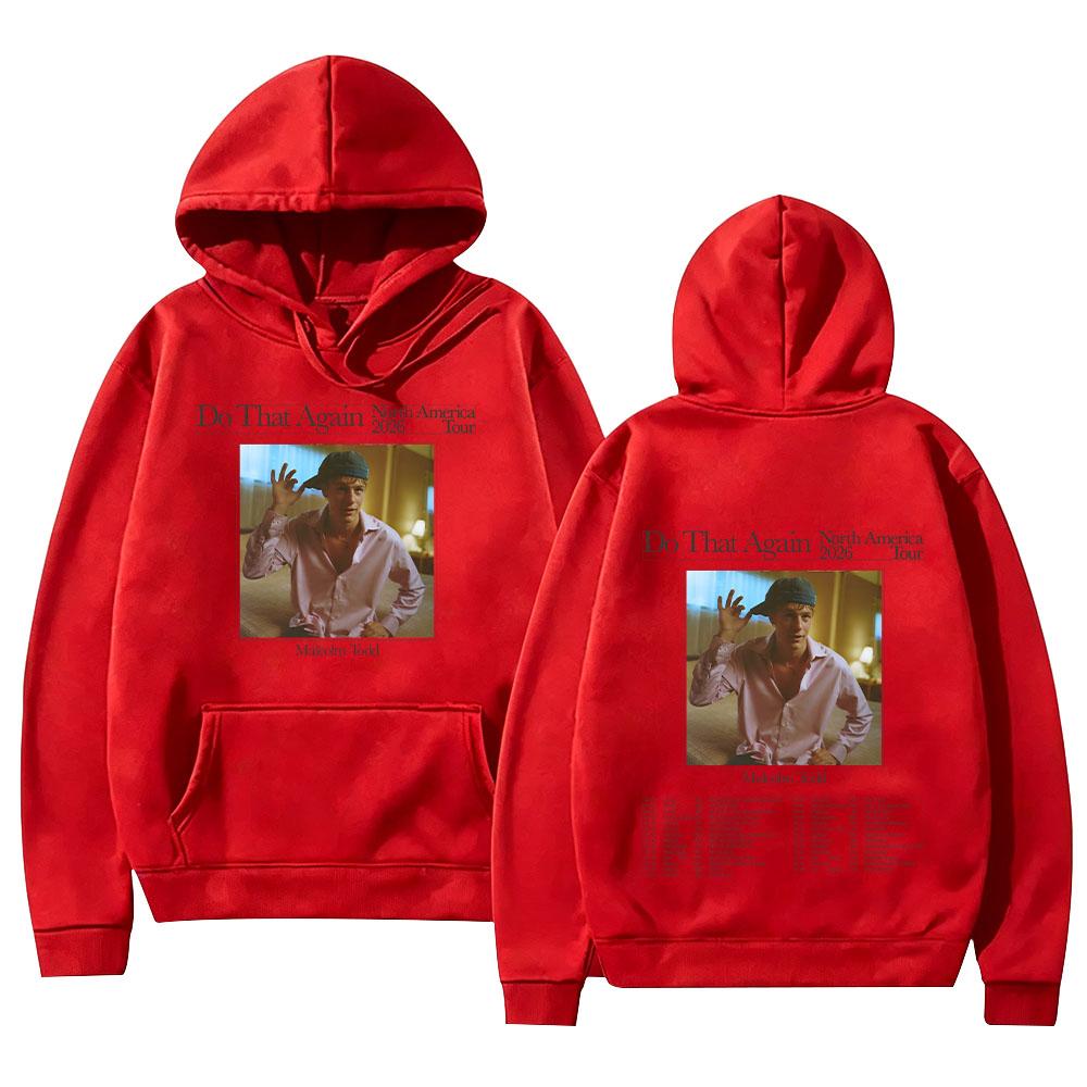 Do That Again North America 2026 Tour Hoodies Malcolm Todd  Merch Men Long Sleeve Sweatshirts with Hooded with Hooded Pullovers