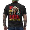 No One Is Illegal On Stolen Land Native Americans ON BACK Unisex 100% Cotton T-shirt Mens Tees Top