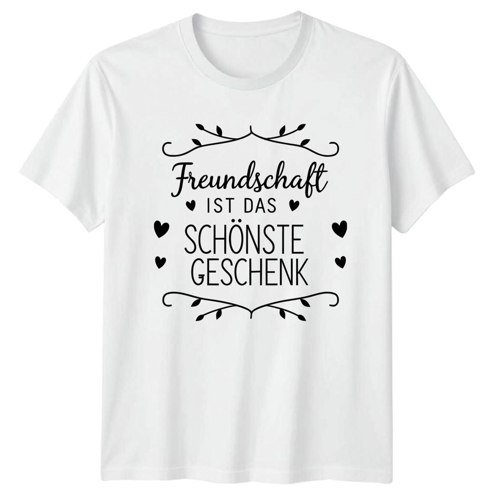 Freundschaft Ist Das Schnste Geschenk TShirt Birthday Gift For Him And Her S