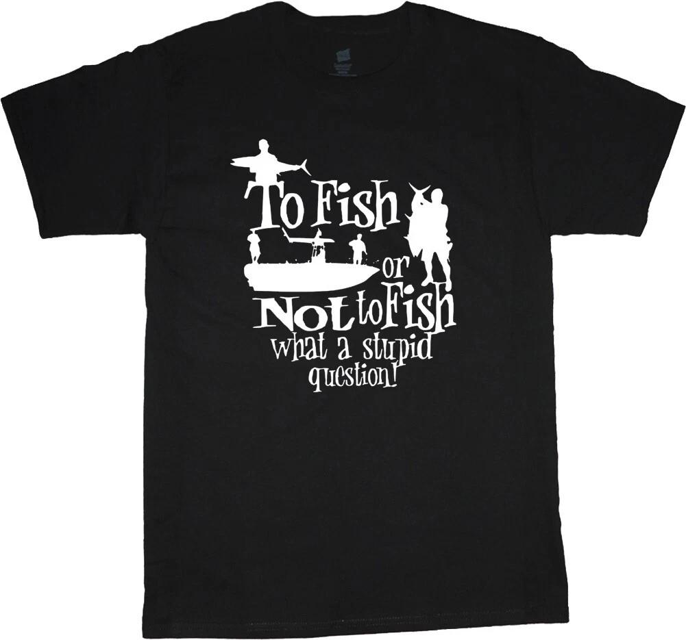 Big and Tall T-shirt Funny Fishing T-shirt Fishing Gear Mens Shirts Clothing XXXL