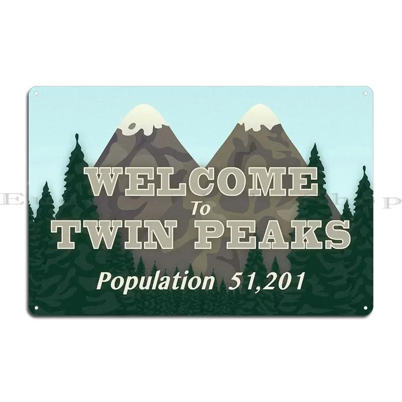 HD Tin Sign Vintage Twin Peaks Wall Decor Retro Welcome to Twin Peaks Mountain Forest Art Metal Poster for TV Show Fan Man C 20x30cm(7.8x11.8inch)