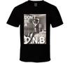 Rowdy Ronda Rousey Don't Be A DNB MMA Fighter Unisex T-Shirt