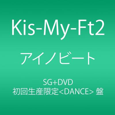 CD KIS-MY-FT2 - Aino Beat ( Dance Ban ) AVCD48629B Japan ObiJapanese Pop Star Used