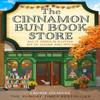 The Cinnamon Bun Book Store by Laurie Gilmore Paperback Book 9780008641580
