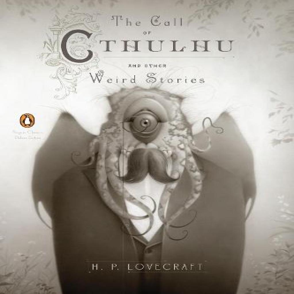 The Call of Cthulhu and Other Weird Stories Penguin Classics Deluxe Edition by H. P. Lovecraft... 9780143106487
