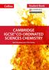 The Cambridge IGCSE™ Co-ordinated Sciences Chemistry Student's Book Book