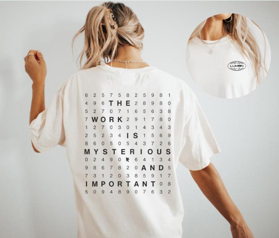 Lumon Industries Severance The Work Is Mysterious And Import T-shirt size S-5XL XXXXL