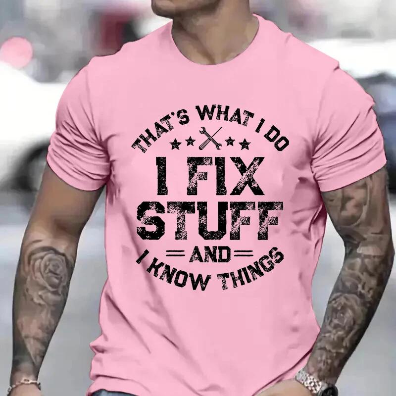 Men's T-shirts Funny I Fix Stuff Tshirts for Dad Husband Grandpa Mechanic Engineer Garage Tee Shirt Birthday Gift for Men Tops