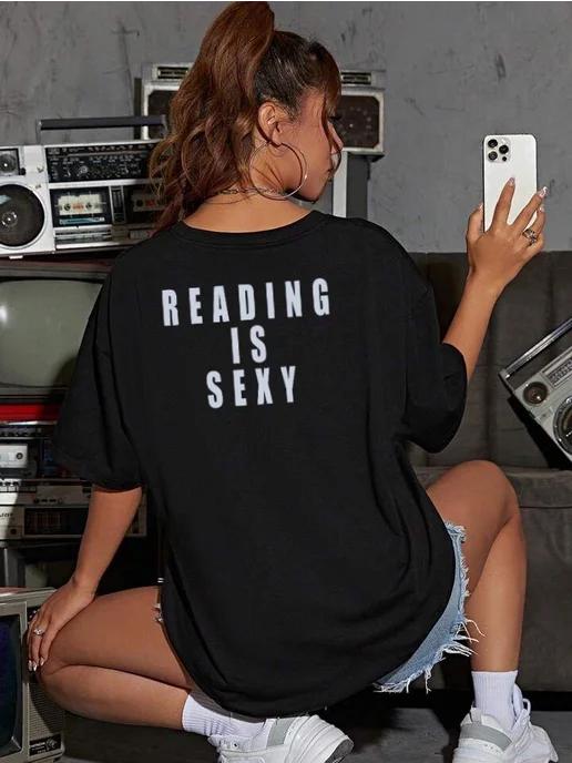 Oversized Y2K print T-shirt: Reading Is Sexy S