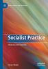 Livro Socialist Practice : Histories and Theories