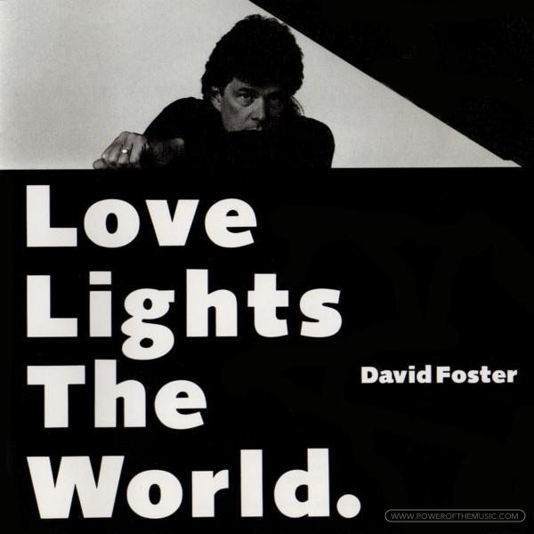

CD DAVID FOSTER - Love Lights The World AMCY665 Atlantic 1994 Japan Obi Pop
