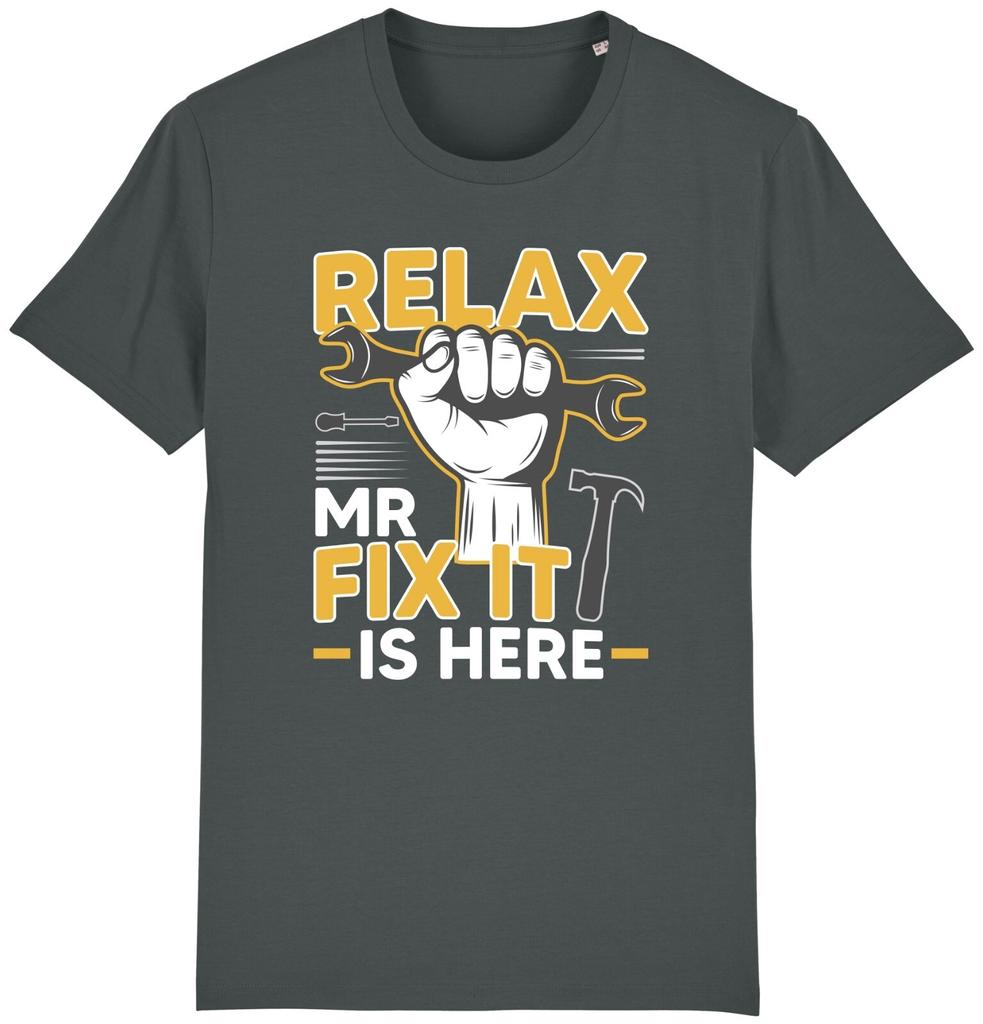 Relax Mr Fix It Is Here T-Shirt Funny Handyman Tools Tradesman Fathers Day Dad