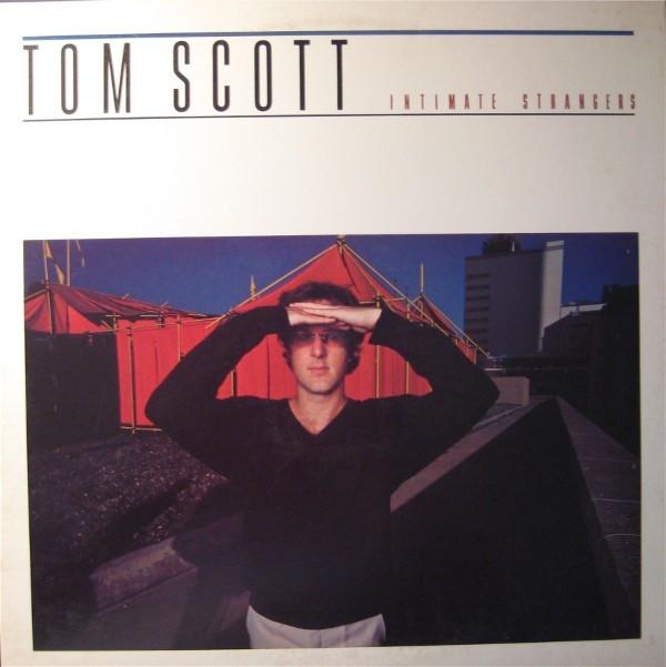LP Record TOM SCOTT - Intimate Strangers PC35557 COLUMBIA 1978 US Jazz Used