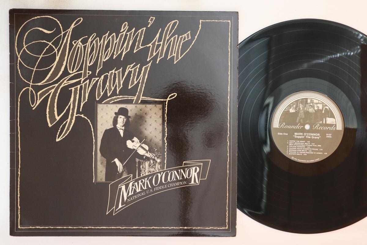 

LP Record MARK O CONNOR - Soppin The Gravy 0137 ROUNDER 1981 US Country Used