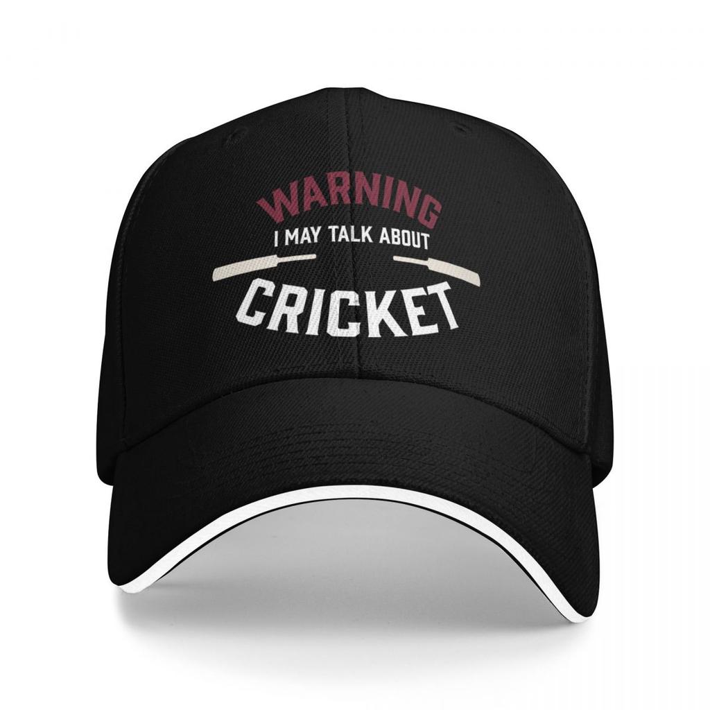 Cricket Fan Design Saying Warning I May Talk About Baseball Cap New In The Hat Luxury Woman Men'S