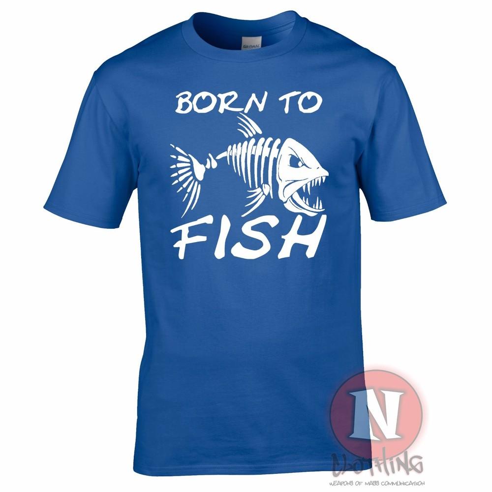 Born To Fish TShirt Angling Carp Fly Sea Fishing Rod For Birthdays Fathers Day
