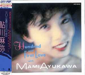 CD MAMI AYUKAWA - Hundred And First Love (Limited Edi UPCY90145 UNIVERSAL MUSIC 2022 Japan Japanese Pop/Rock