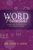 The Word Potential : Essays On the Faculty of Spoken Words Book