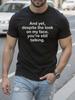 Funny Graphic Tshirt - And Yet
