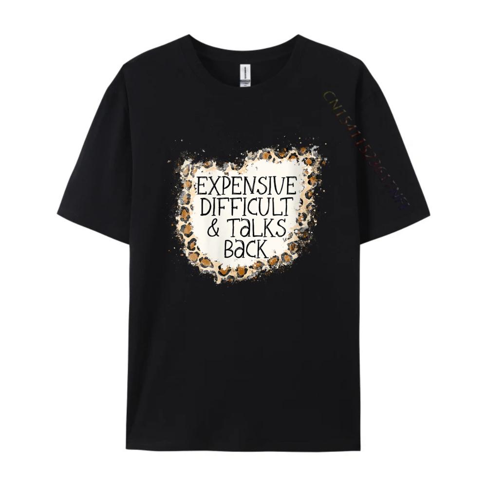 Expensive Difficult And Talks Back Harajuku T Shirt Man Cool Streetwear Natural Man Clothes Plus Size