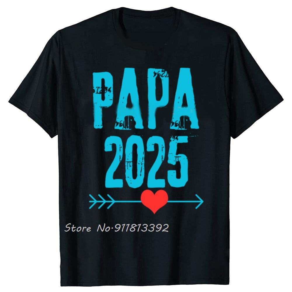 Dad 2025 Loading For Girl Pregnancy Announcement Tshirt New Baby Family Cotton Tshirt Father Days Gifts T Shirt Oneck Tees