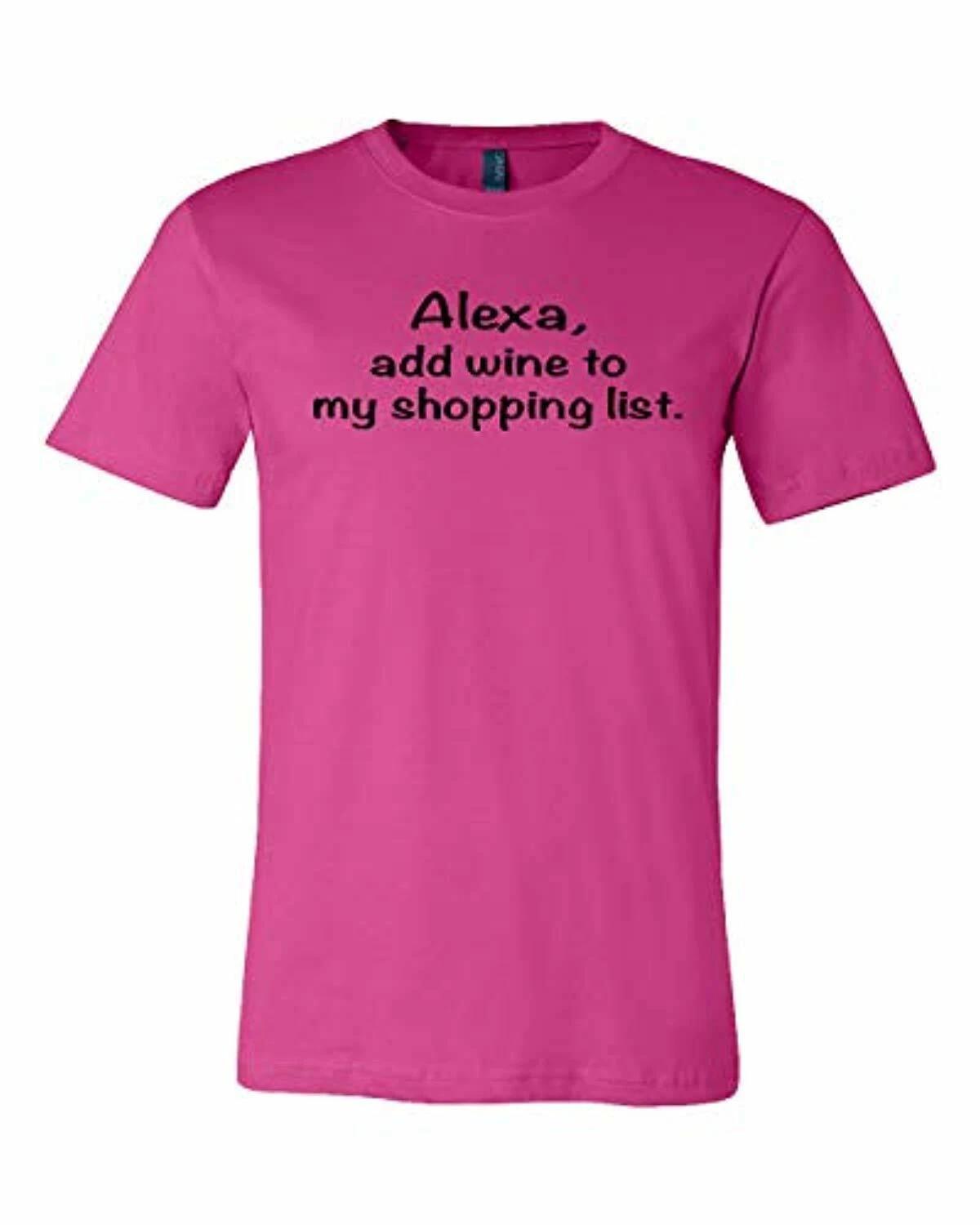 

Alexa Add Wine to My Shopping List Unisex Jersey Tee Shirt Berry XL
