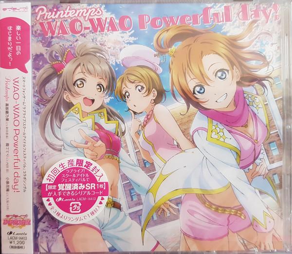 

CD PRINTEMPS - Wao-wao Powerful Day! LACM14413 Lantis 2016 Japan ObiRock Used