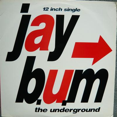 12inch Record JAY B.U.M. - The Underground 8685211 Mercury 1991 US Rap & Hip-Hop/R&B Used