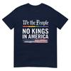No Kings In America We The People Political Shirt Unisex Unisex TShirt