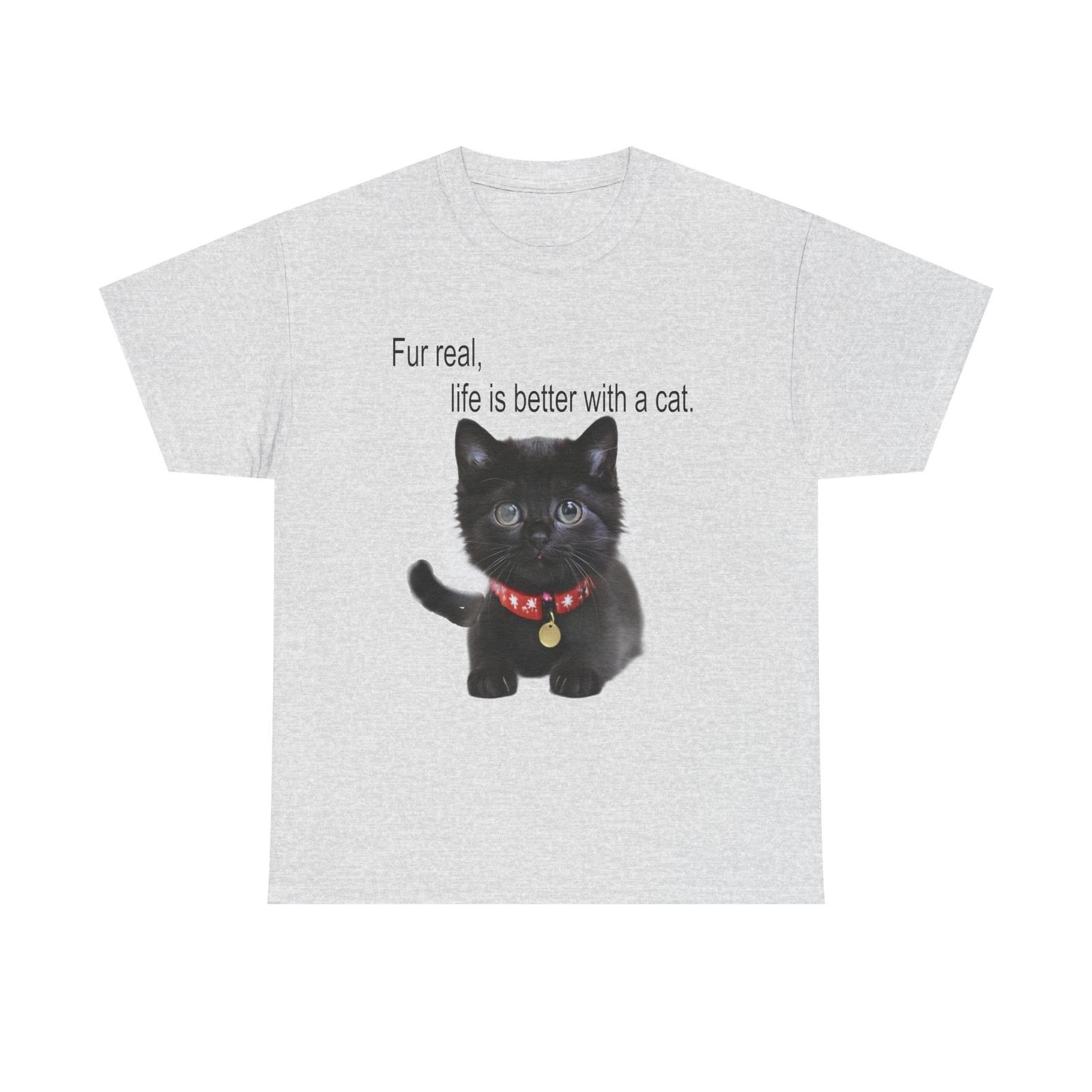 Life is better with a Cat Love Unisex Cotton Cat Lover Tee Cat Mom Dad Cute Cat M